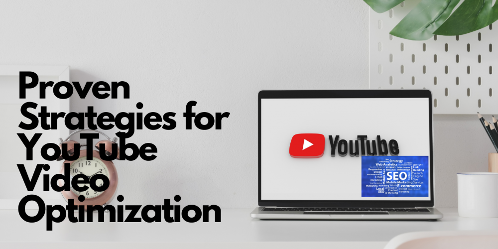 YouTube video optimization strategies