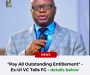 “Pay All Outstanding Entitlement” – Ex-UI VC Tells FG